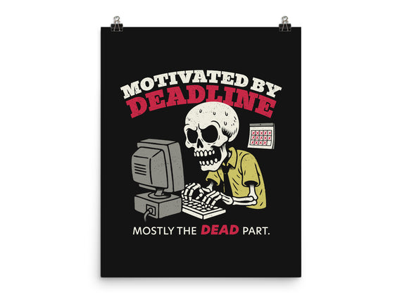 Motivated By Deadline