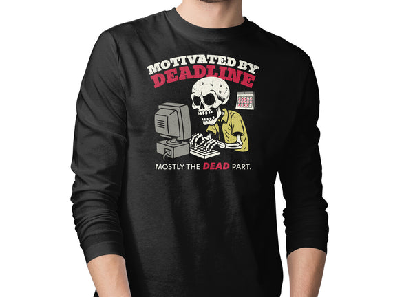 Motivated By Deadline