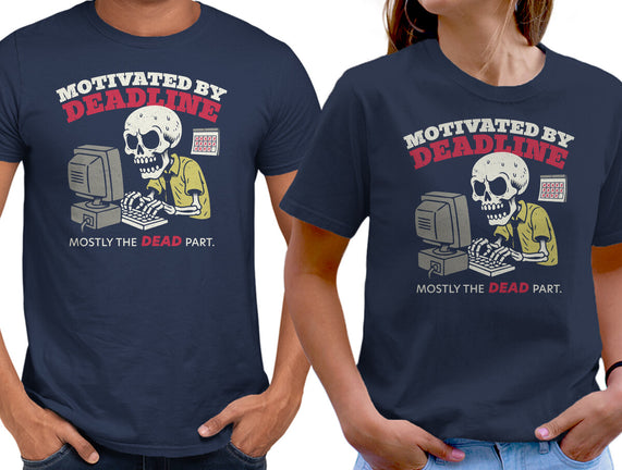 Motivated By Deadline