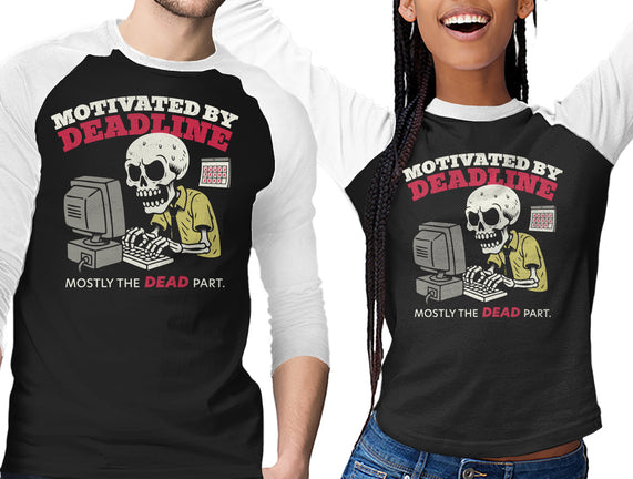 Motivated By Deadline