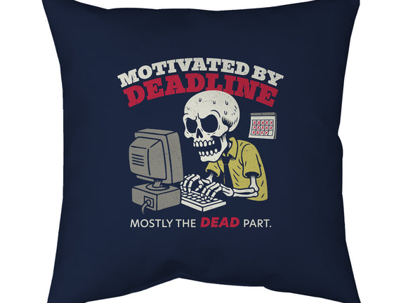 Motivated By Deadline