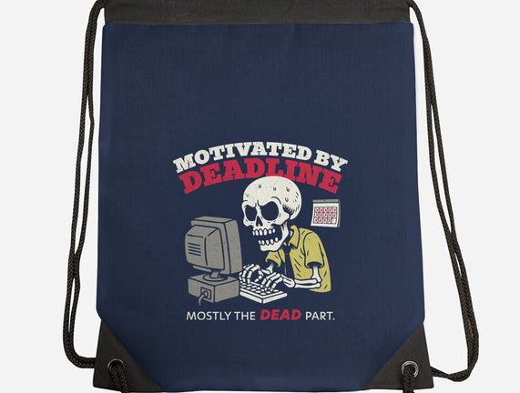 Motivated By Deadline