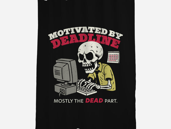 Motivated By Deadline