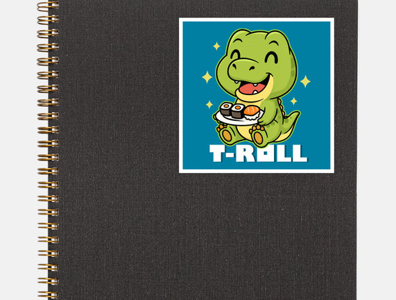 T-Roll