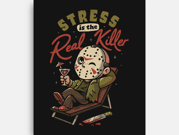 Stress Is The Real Killer