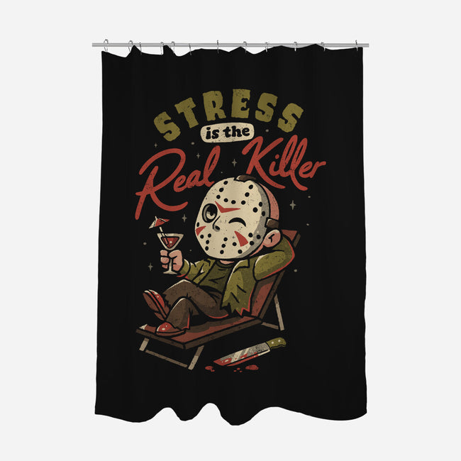 Stress Is The Real Killer-None-Polyester-Shower Curtain-eduely