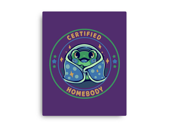 Certified Homebody