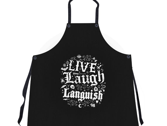 Live Laugh Languish