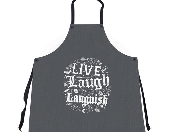Live Laugh Languish