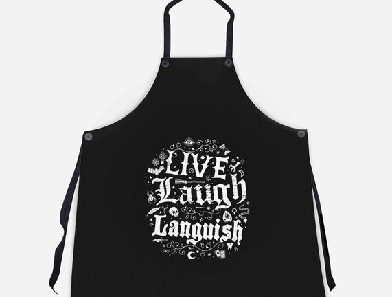 Live Laugh Languish