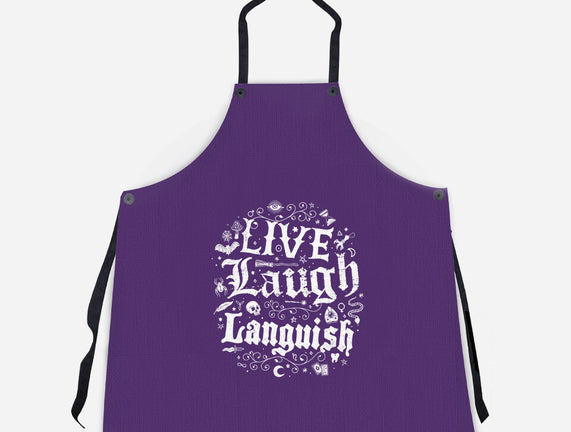 Live Laugh Languish