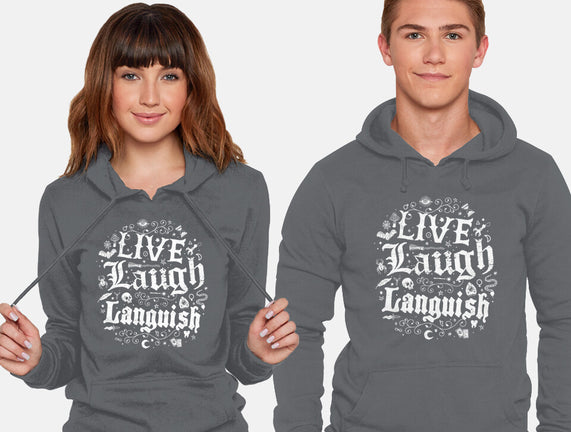 Live Laugh Languish