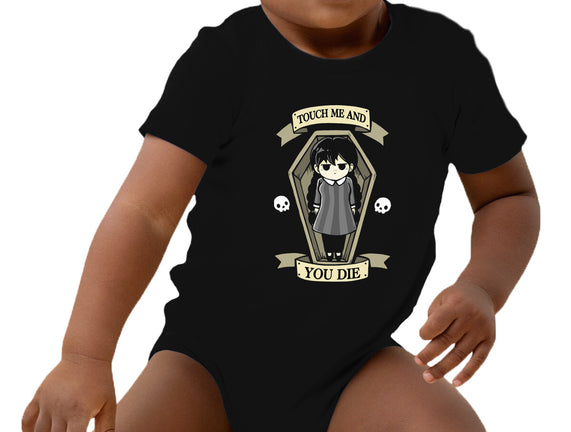 Touch Me And You Die