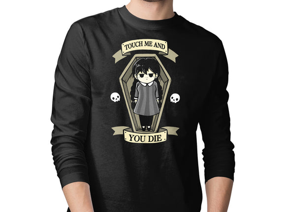 Touch Me And You Die