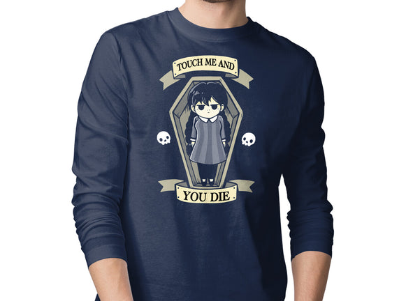 Touch Me And You Die