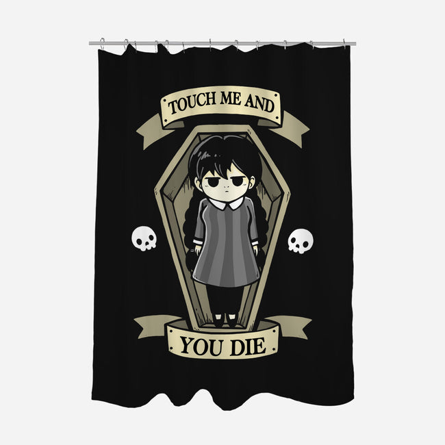 Touch Me And You Die-None-Polyester-Shower Curtain-Vallina84