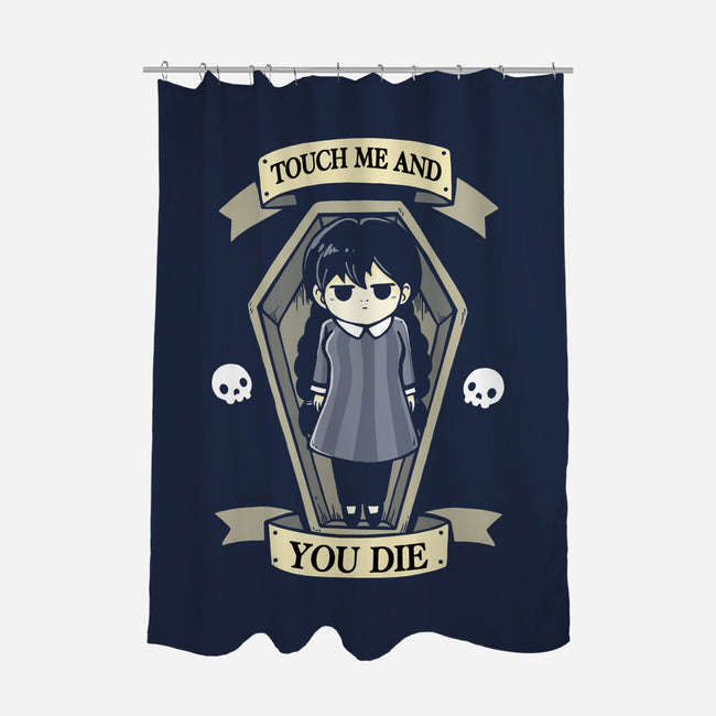 Touch Me And You Die-None-Polyester-Shower Curtain-Vallina84