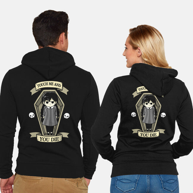 Touch Me And You Die-Unisex-Zip-Up-Sweatshirt-Vallina84