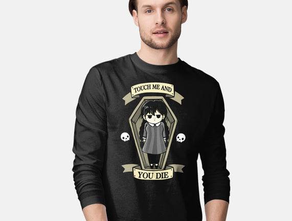 Touch Me And You Die