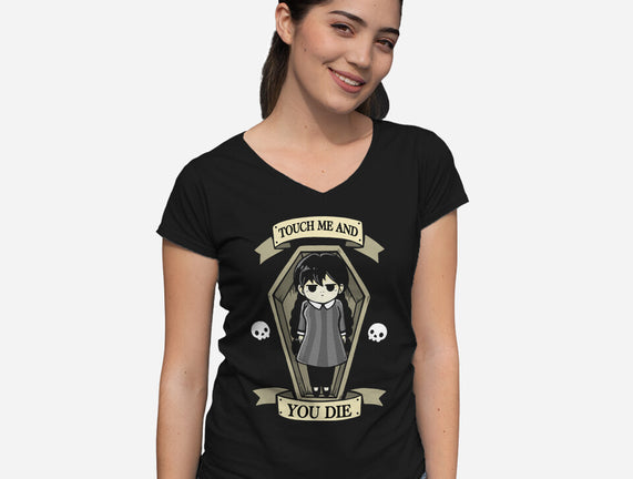 Touch Me And You Die