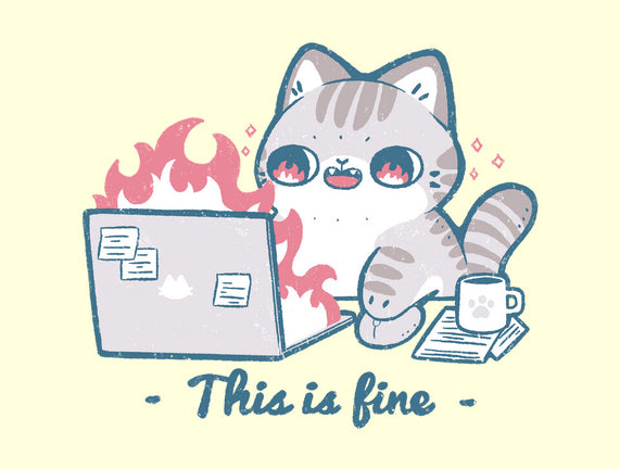 This Is Fine Cat Working