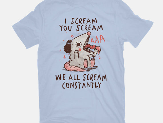 We All Scream Constantly
