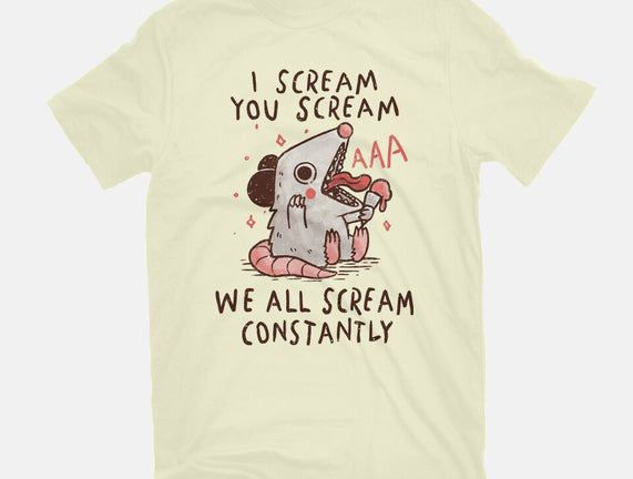 We All Scream Constantly