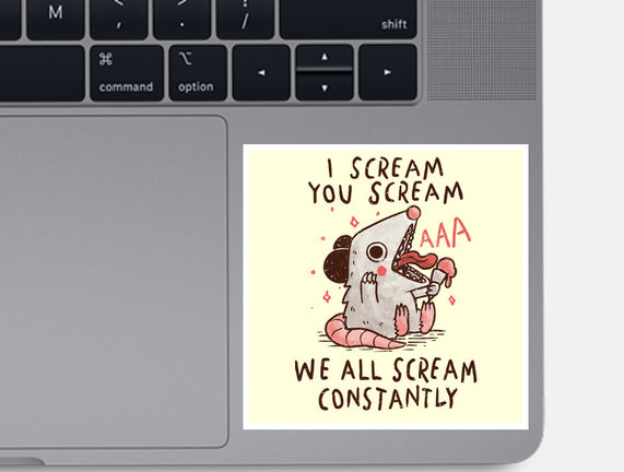 We All Scream Constantly