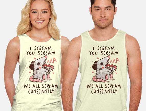 We All Scream Constantly