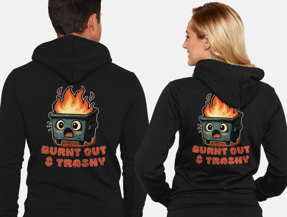 Burnt Out And Trashy