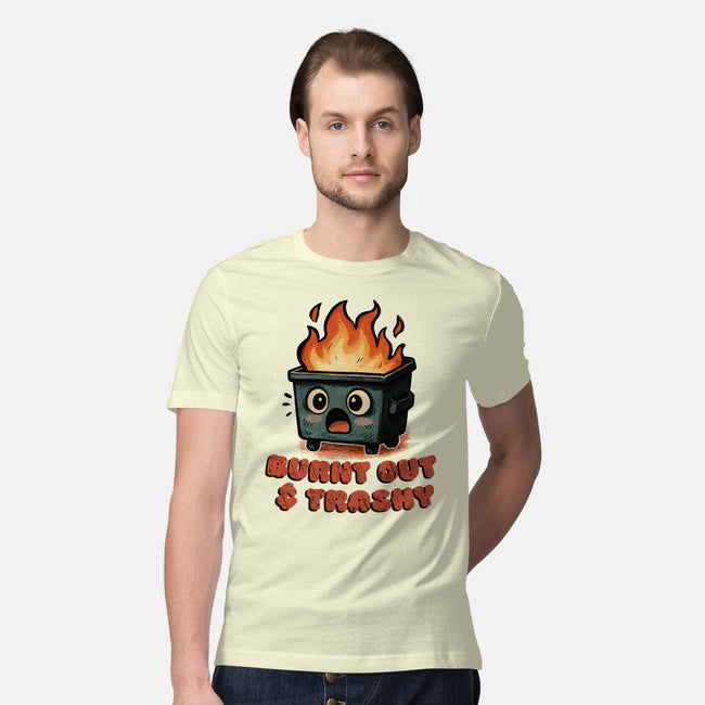 Burnt Out And Trashy-Mens-Premium-Tee-Lorets