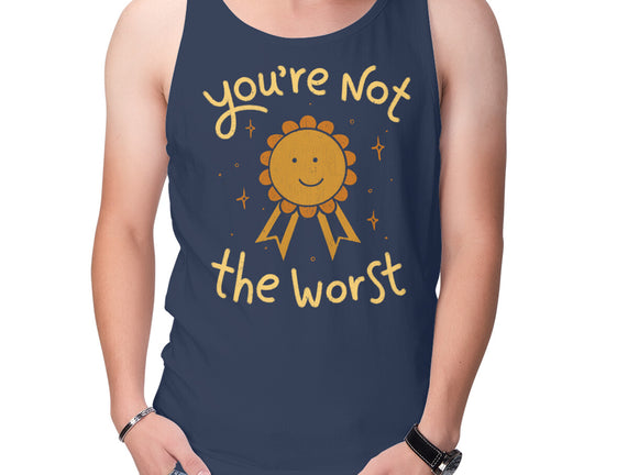 You're Not The Worst