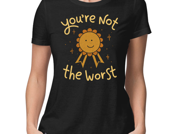 You're Not The Worst