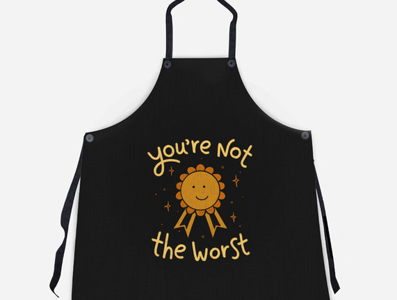 You're Not The Worst