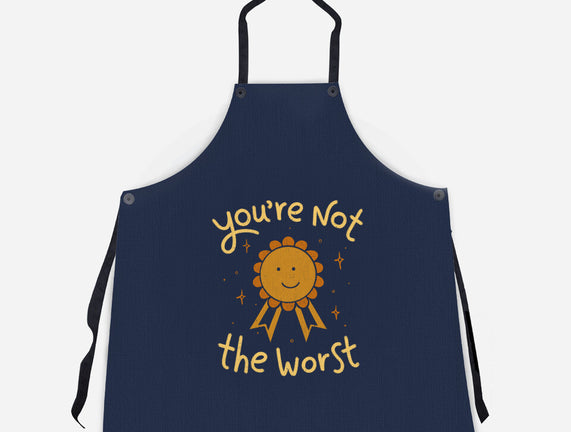 You're Not The Worst