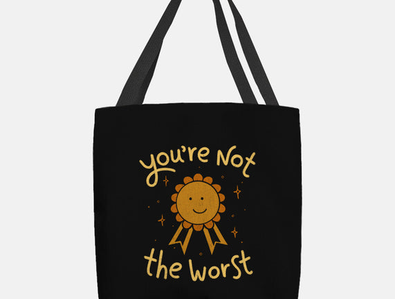 You're Not The Worst
