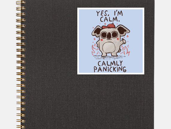 Calmly Panicking