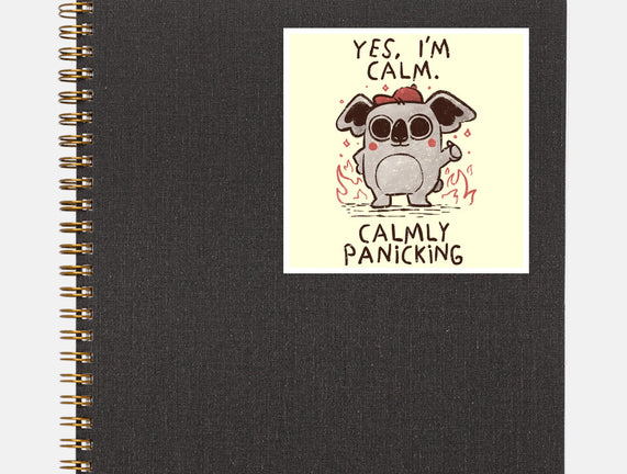 Calmly Panicking