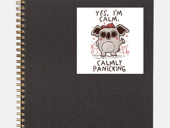 Calmly Panicking