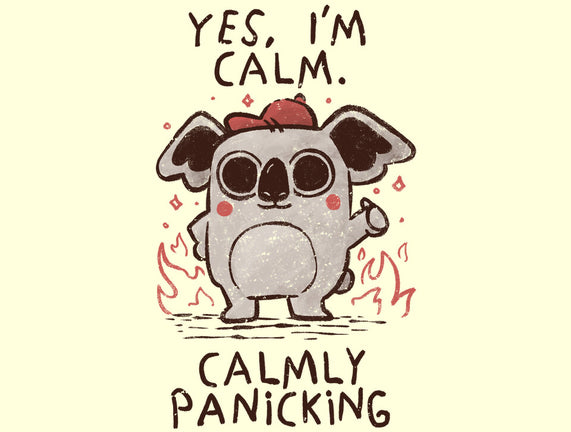 Calmly Panicking