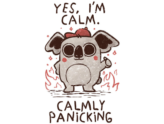 Calmly Panicking