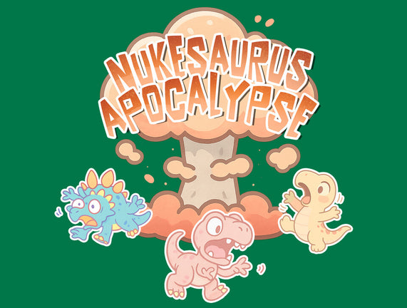 NukeSaurus Apocalypse