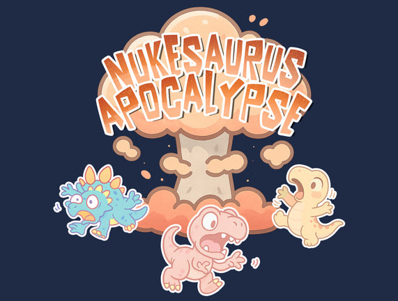 NukeSaurus Apocalypse