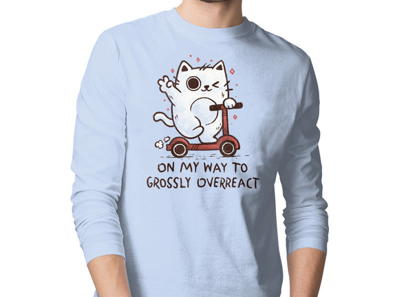 On My Way To Grossly Overreact