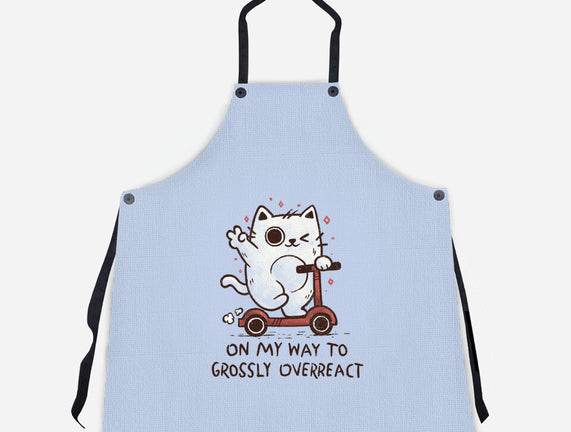 On My Way To Grossly Overreact