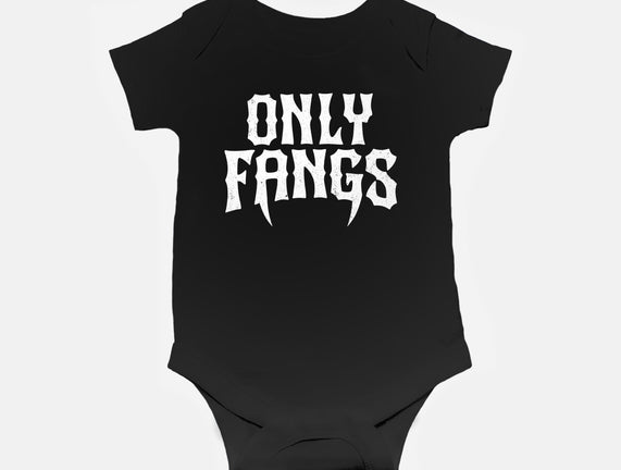 Only Fangs
