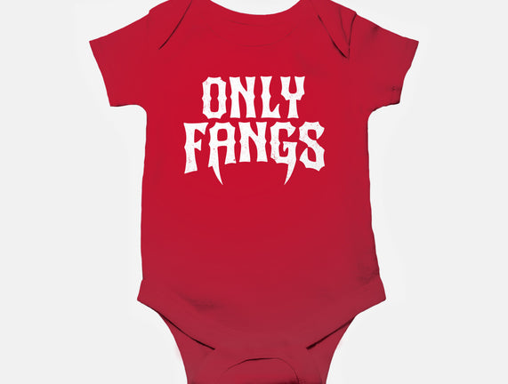 Only Fangs