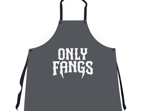 Only Fangs