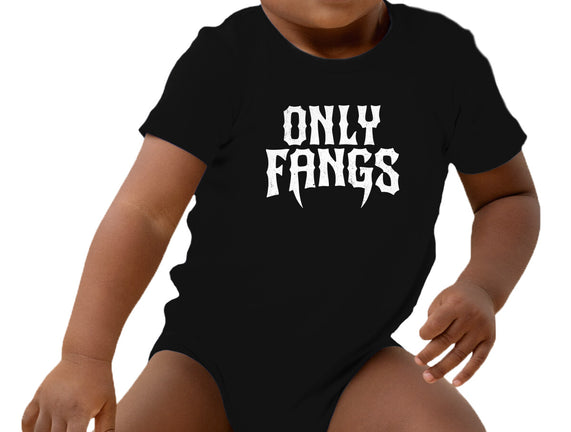 Only Fangs
