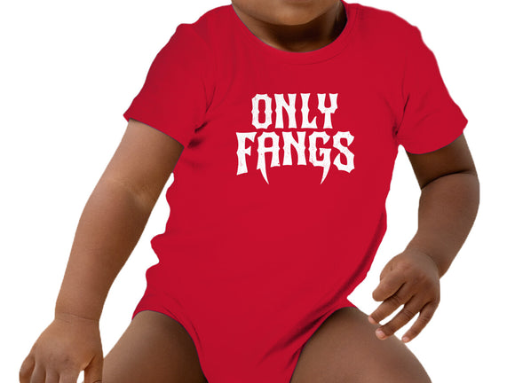 Only Fangs